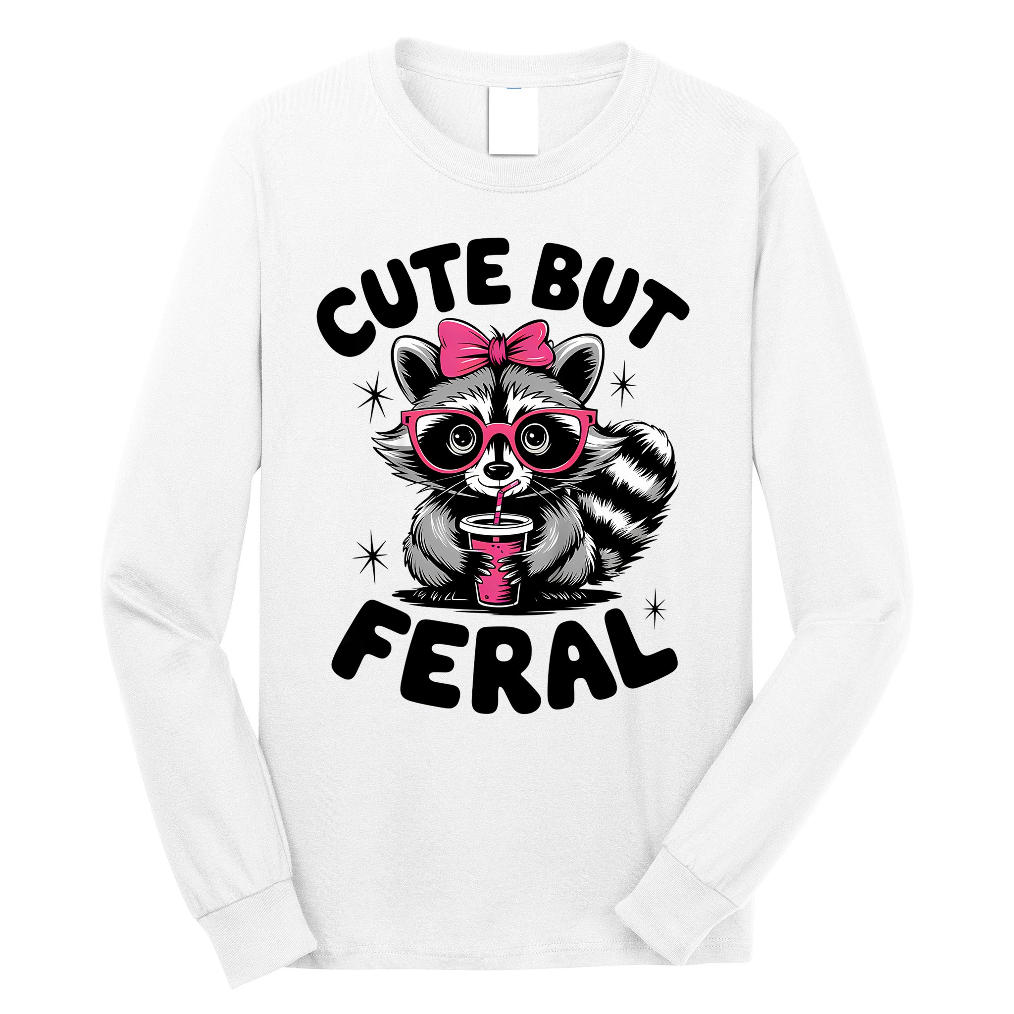 Racoon Cool Cute But Feral Teen Girl Long Sleeve Shirt