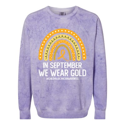 Rainbow Childhood Cancer Awareness Month In September We Wear Gold Colorblast Crewneck Sweatshirt