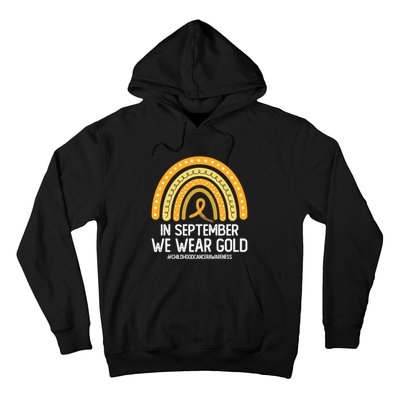 Rainbow Childhood Cancer Awareness Month In September We Wear Gold Hoodie