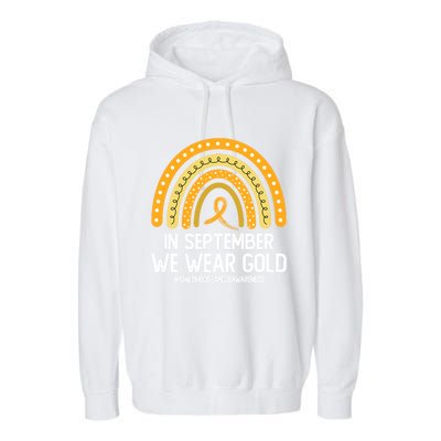 Rainbow Childhood Cancer Awareness Month In September We Wear Gold Garment-Dyed Fleece Hoodie