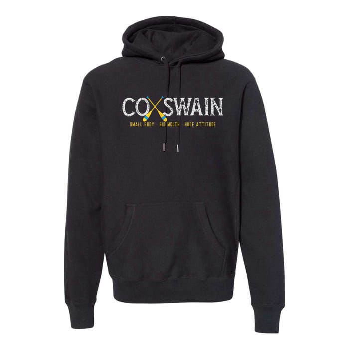 Rowing Crew Coxswain Steersman Small Body Huge Mouth Premium Hoodie