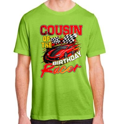 Race Car Cousin Of The Birthday Racer Racing Family Party Adult ChromaSoft Performance T-Shirt