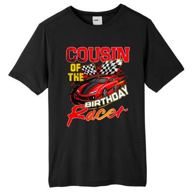 Race Car Cousin Of The Birthday Racer Racing Family Party Tall Fusion ChromaSoft Performance T-Shirt