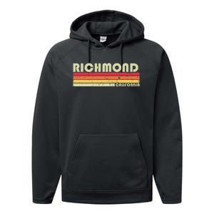 Richmond Ca California Funny City Home Roots Gift Retro 80s Performance Fleece Hoodie