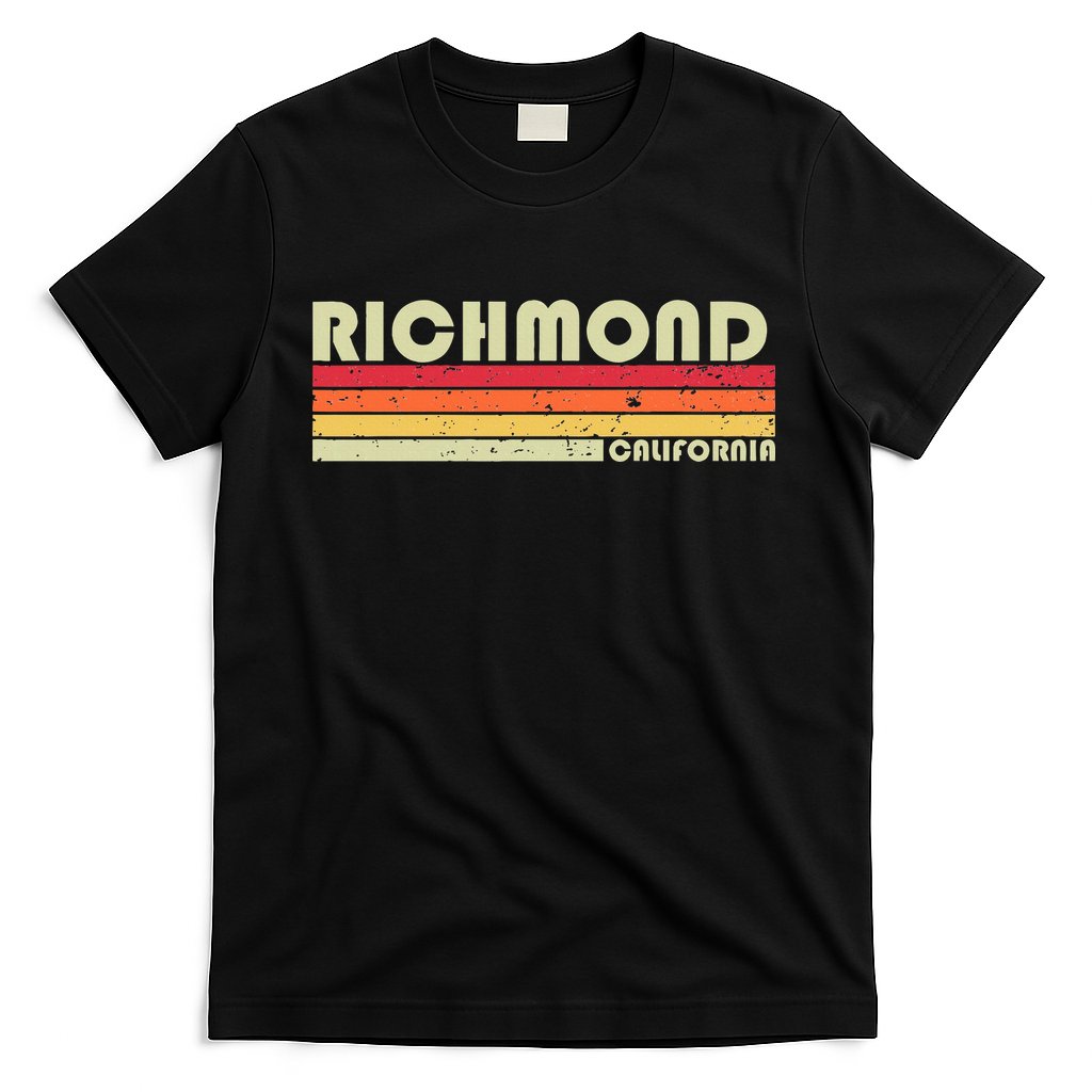 Richmond Ca California Funny City Home Roots Gift Retro 80s T-Shirt