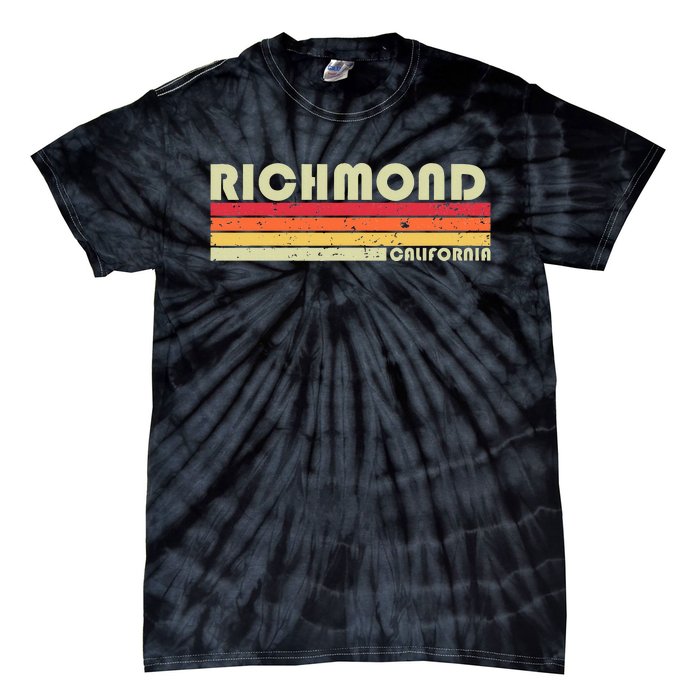 Richmond Ca California Funny City Home Roots Gift Retro 80s Tie-Dye T-Shirt