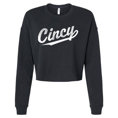 Retro Cincy Cincinnati Ohio Vintage Cursive Script Throwback Cropped Pullover Crew