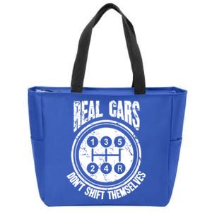 Race Car Driver Gift Real Cars Don't Shift Themselves Great Gift Zip Tote Bag