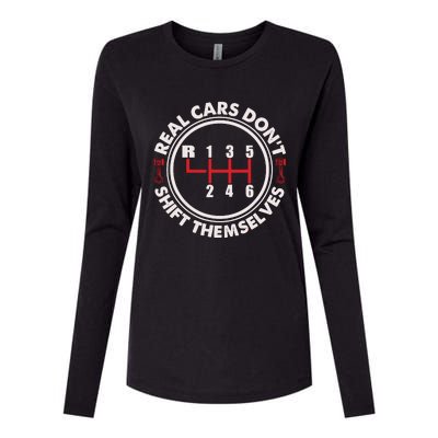 Real Cars Don't Shift Themselves Funny Auto Racing Mechanic Womens Cotton Relaxed Long Sleeve T-Shirt