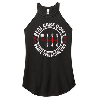 Real Cars Don't Shift Themselves Funny Auto Racing Mechanic Women's Perfect Tri Rocker Tank