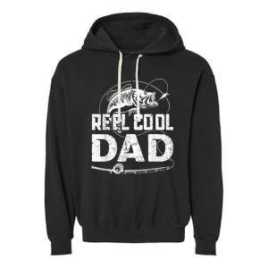 Reel Cool Dad Fishing Daddy Fathers Day Funny Garment-Dyed Fleece Hoodie