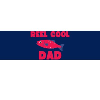 Reel Cool Dad Funny Fishing Dad Bumper Sticker