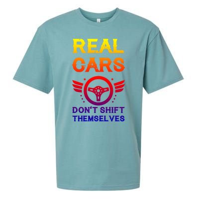 Real Cars Don't Shift Themselves Auto Racing Mechanic Gift Sueded Cloud Jersey T-Shirt