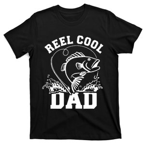 Reel cool dad fishing T-Shirt