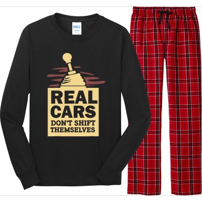 Real Cars Dont Shift Themselves Long Sleeve Pajama Set