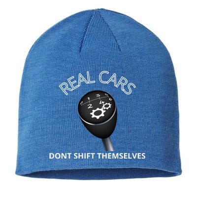 Real Cars Don't Shift Themselves Auto Racing Mechanic Gift Sustainable Beanie