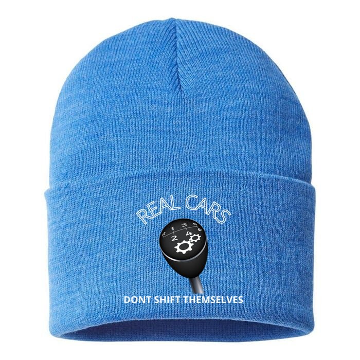 Real Cars Don't Shift Themselves Auto Racing Mechanic Gift Sustainable Knit Beanie