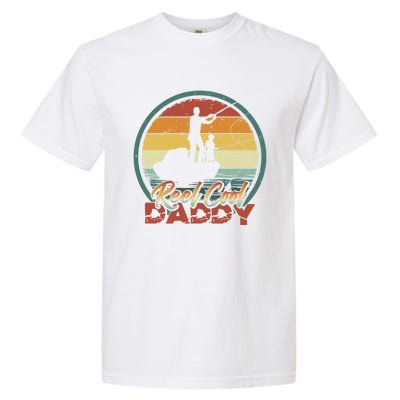 Reel Cool Daddy Cool Gift Cool Retro Vintage Fishing Family Gift Garment-Dyed Heavyweight T-Shirt