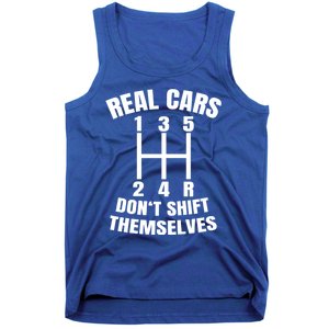 Real Cars Don't Shift Thems Mechanic Auto Racing Gift Tank Top