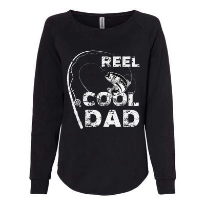 Reel Cool Dad Fishing Daddy Fathers Day Funny Womens California Wash Sweatshirt