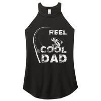 Reel Cool Dad Fishing Daddy Fathers Day Funny Women's Perfect Tri Rocker Tank