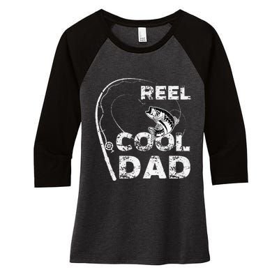 Reel Cool Dad Fishing Daddy Fathers Day Funny Women's Tri-Blend 3/4-Sleeve Raglan Shirt