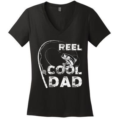 Reel Cool Dad Fishing Daddy Fathers Day Funny Women's V-Neck T-Shirt