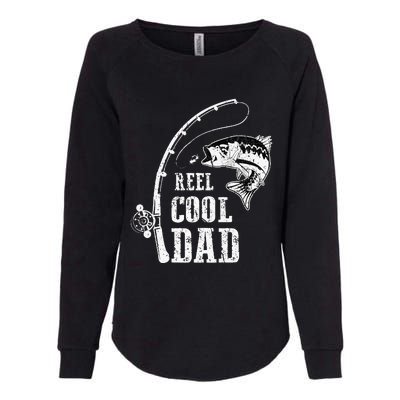 Reel Cool Dad Fishing Daddy Fathers Day Womens California Wash Sweatshirt