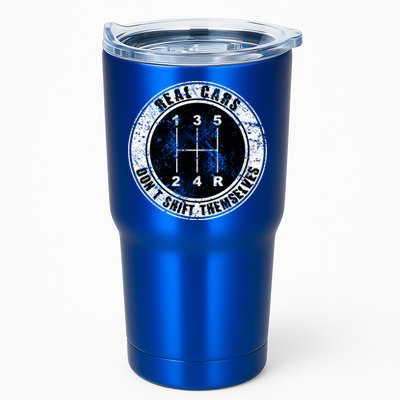 Real Cars Don't Shift Themselves Ual Transmission Gift Tumbler