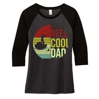 Reel Cool Dad Funny Fishing Fish Women's Tri-Blend 3/4-Sleeve Raglan Shirt