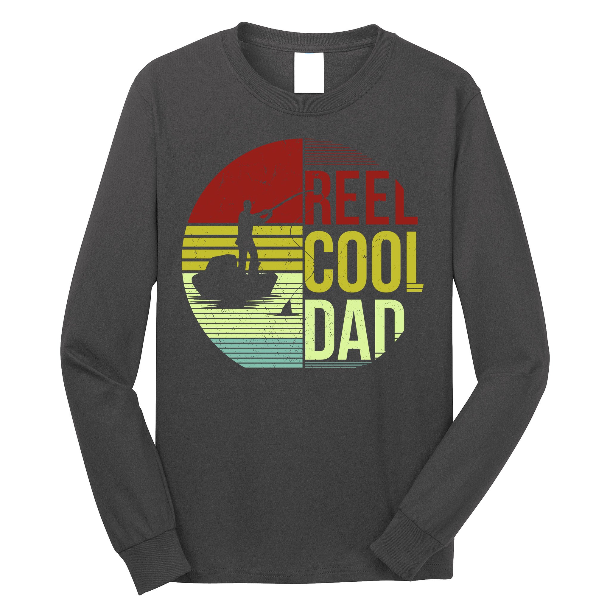 Reel Cool Dad Funny Fishing Fish Long Sleeve Shirt