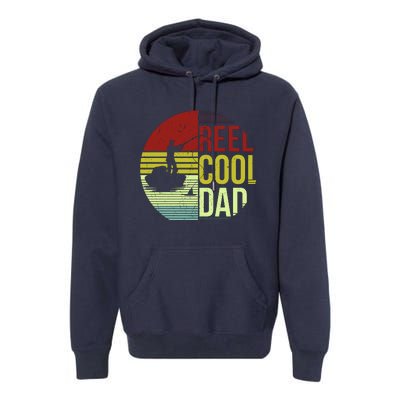 Reel Cool Dad Funny Fishing Fish Premium Hoodie