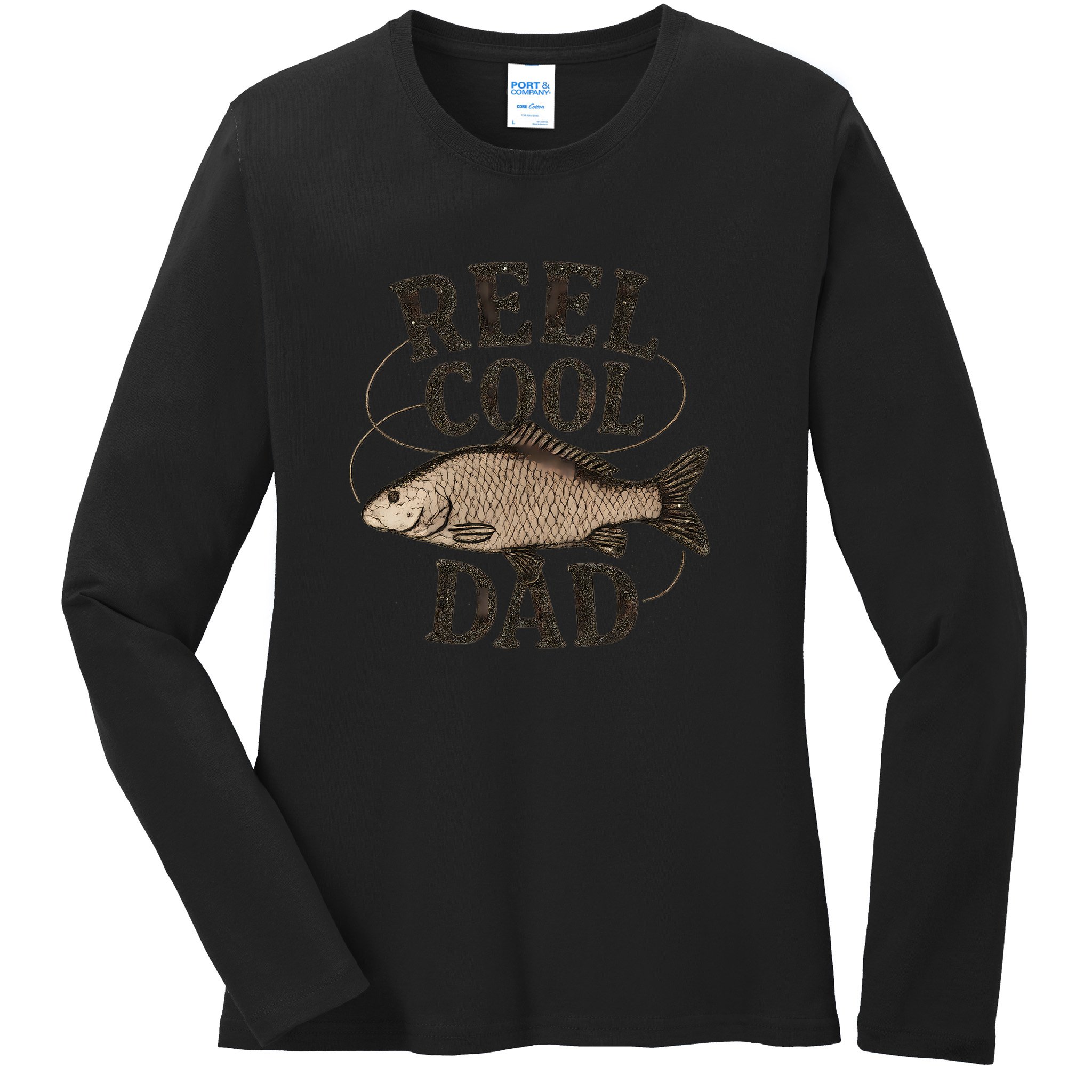 Reel Cool Dad - Perfect Gift for Father's Day Ladies Long Sleeve Shirt