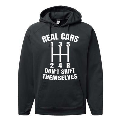 Real Cars DonT Shift Themselves Mechanic Auto Racing Performance Fleece Hoodie