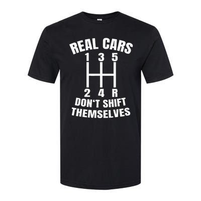 Real Cars DonT Shift Themselves Mechanic Auto Racing Softstyle CVC T-Shirt