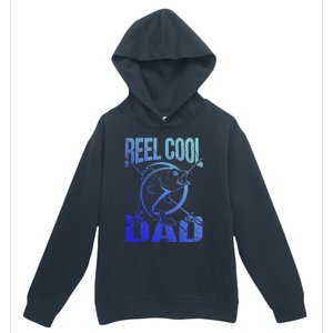 Reel Cool Dad Fathers Day Daddy Fishing Dad Gift Urban Pullover Hoodie