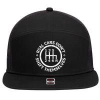 Real Cars DonT Shift Themselves Six Speed Drifting 7 Panel Mesh Trucker Snapback Hat