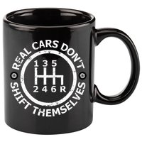 Real Cars DonT Shift Themselves Six Speed Drifting 11oz C Handle Ceramic Mug