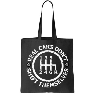 Real Cars DonT Shift Themselves Six Speed Drifting Bag