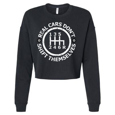 Real Cars DonT Shift Themselves Six Speed Drifting Cropped Pullover Crew