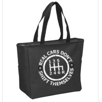 Real Cars DonT Shift Themselves Six Speed Drifting Zip Tote Bag