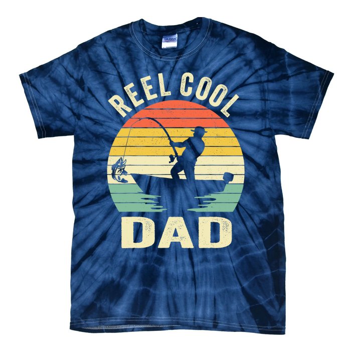 Reel Cool Dad Fishing Daddy Fathers Day Gift Tie-Dye T-Shirt