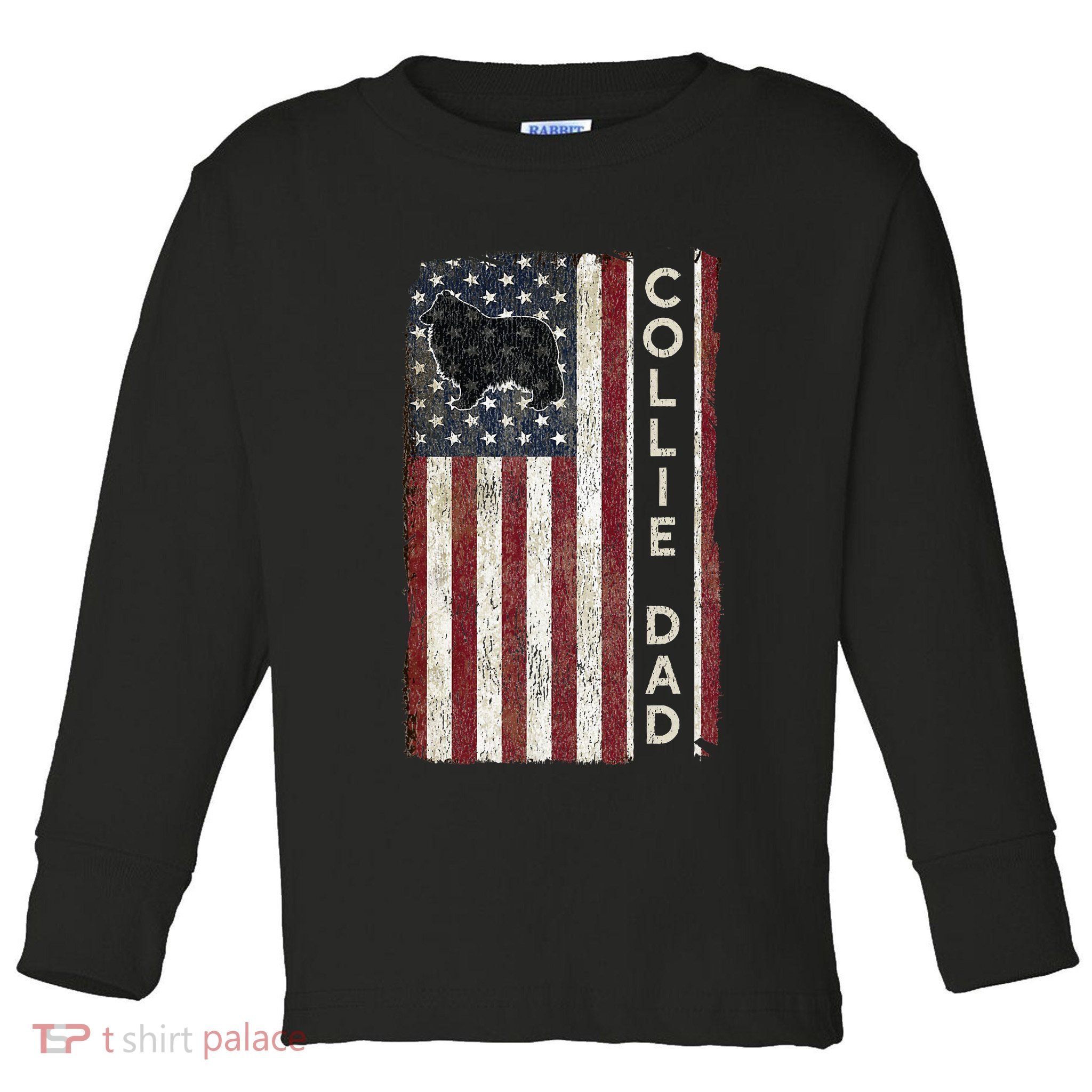 Rough Collie Dad 4th July American Flag Fathers Day Toddler Long Sleeve Shirt