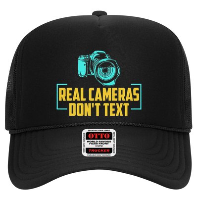 Real Cameras DonT Text Cameraman Photographer Photography Trucker Hat