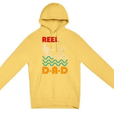 Reel Cool Dad Fishing Qoute Fun Fathers Day Fisher Great Gift Premium Pullover Hoodie