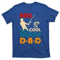 Reel Cool Dad Fishing Qoute Fun Fathers Day Fisher Great Gift T-Shirt