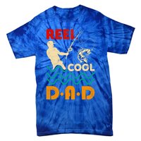 Reel Cool Dad Fishing Qoute Fun Fathers Day Fisher Great Gift Tie-Dye T-Shirt