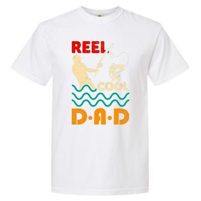 Reel Cool Dad Fishing Qoute Fun Fathers Day Fisher Great Gift Garment-Dyed Heavyweight T-Shirt