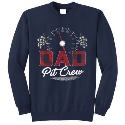 Race Car Dad Pit Crew Racing Family Birthday Party Father's Tall Sweatshirt