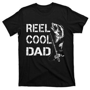 Reel Cool Dad Fishing Daddy FatherS Day T-Shirt